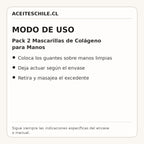 Modo de uso de Pack 2 Mascarillas de Colágeno para Manos