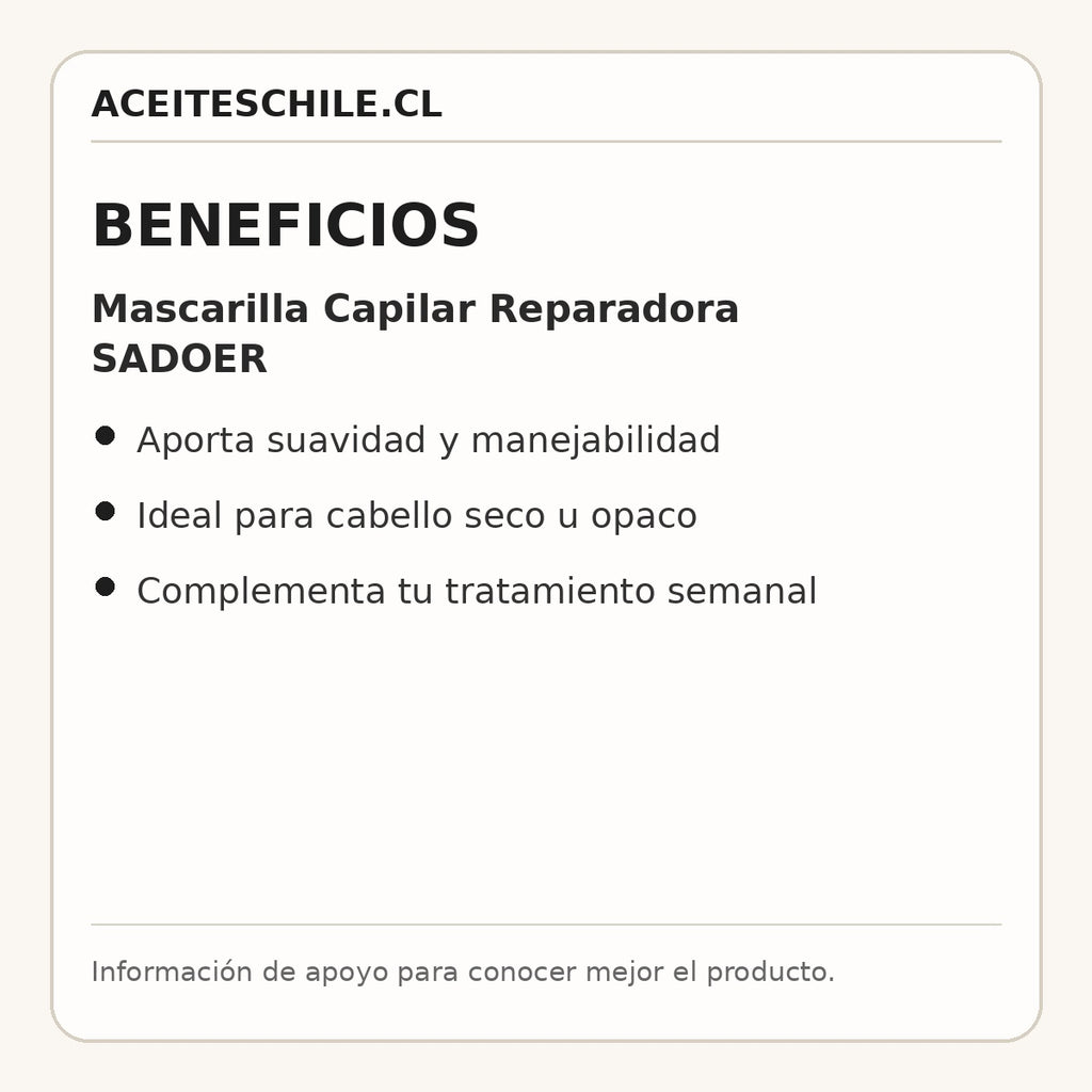 Beneficios de Mascarilla Capilar Reparadora SADOER