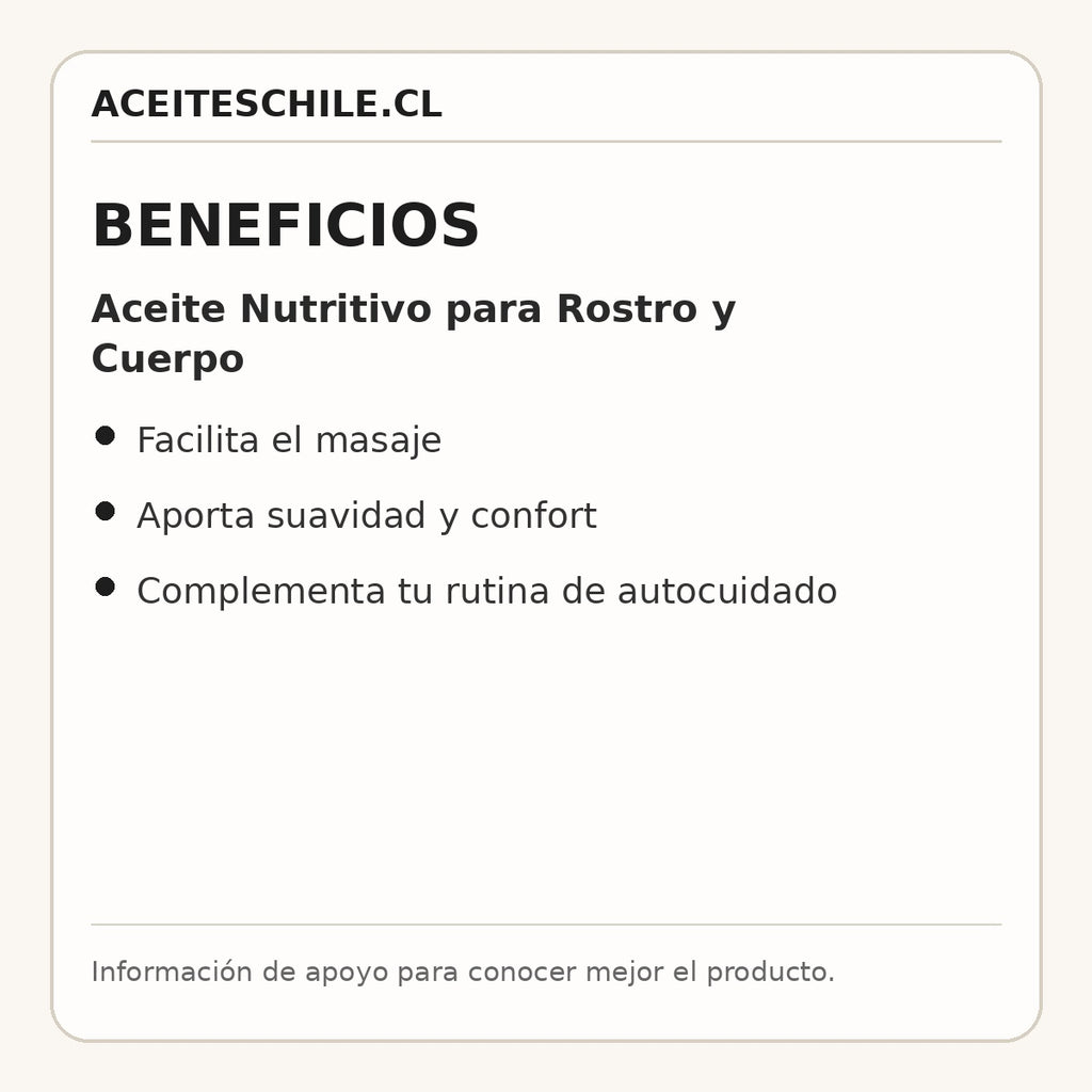 Beneficios de Aceite Nutritivo para Rostro y Cuerpo