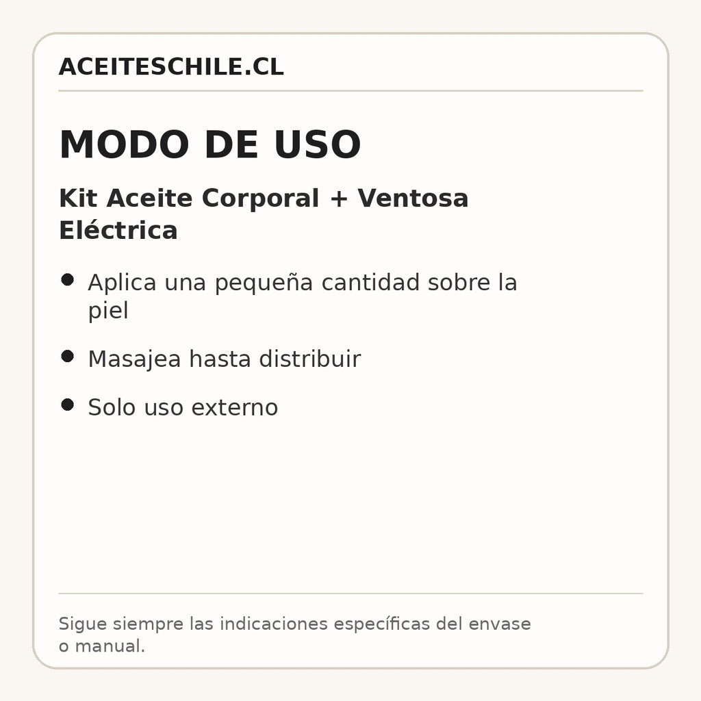 Modo de uso de Kit Aceite Corporal + Ventosa Eléctrica