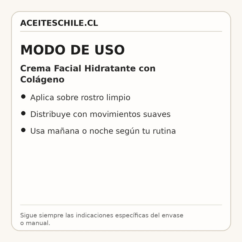 Modo de uso de Crema Facial Hidratante con Colágeno