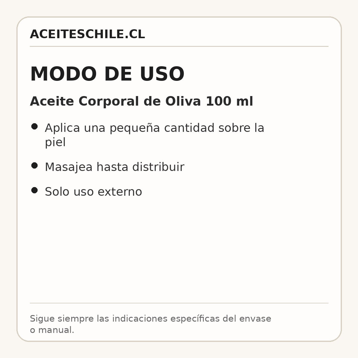 Modo de uso de Aceite Corporal de Oliva 100 ml
