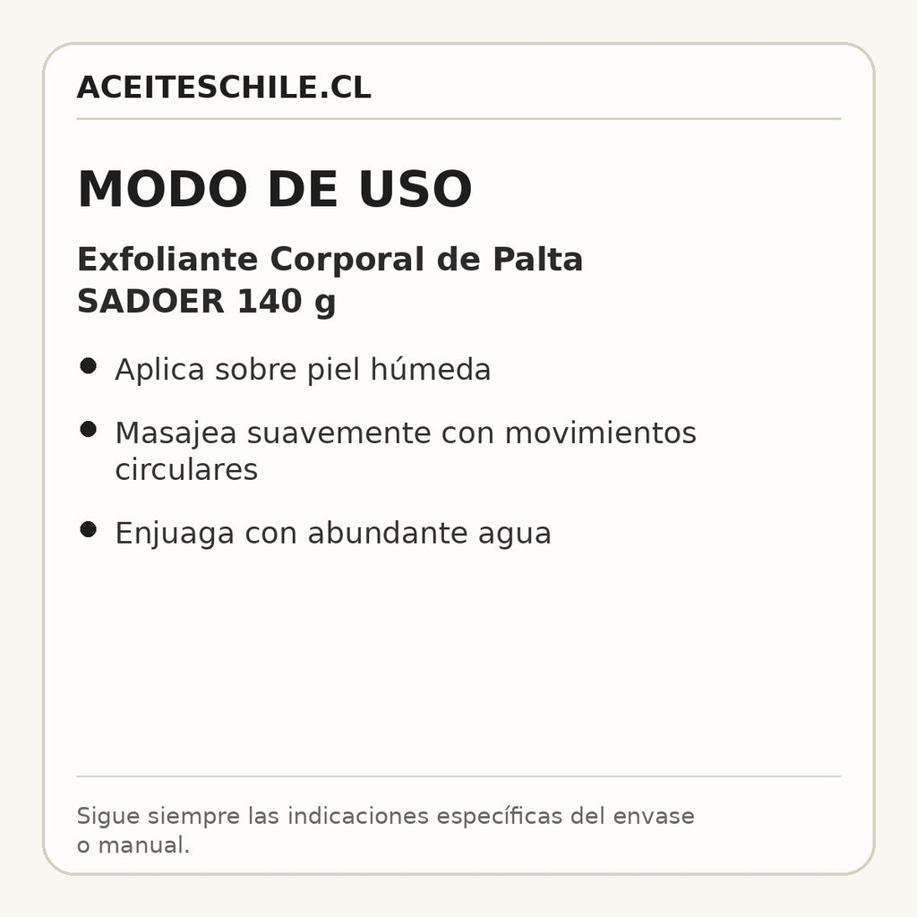 Modo de uso de Exfoliante Corporal de Palta SADOER 140 g