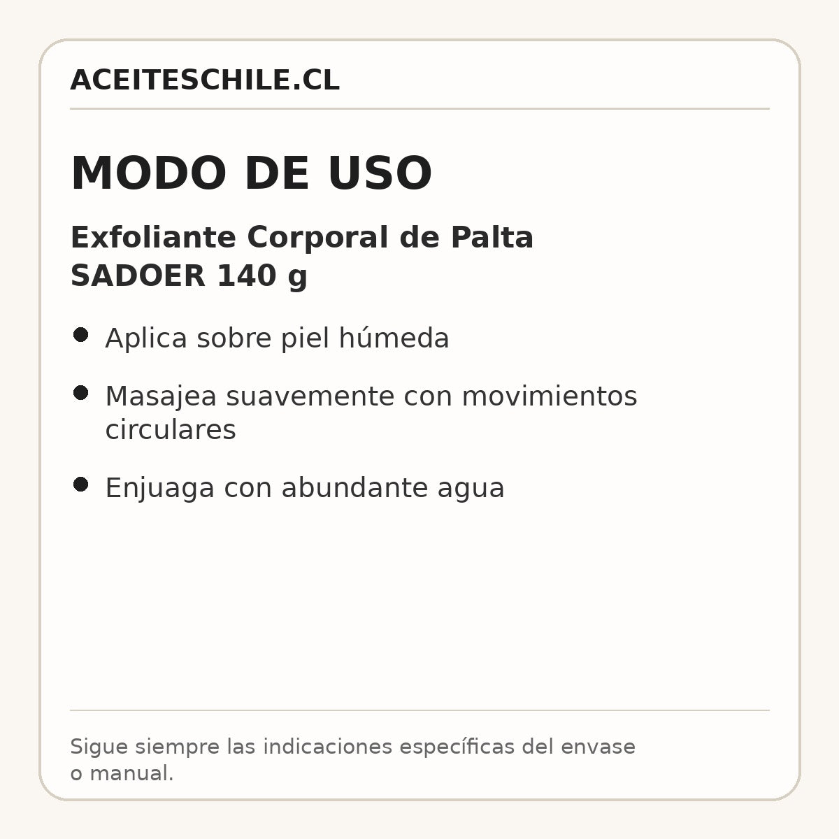 Modo de uso de Exfoliante Corporal de Palta SADOER 140 g