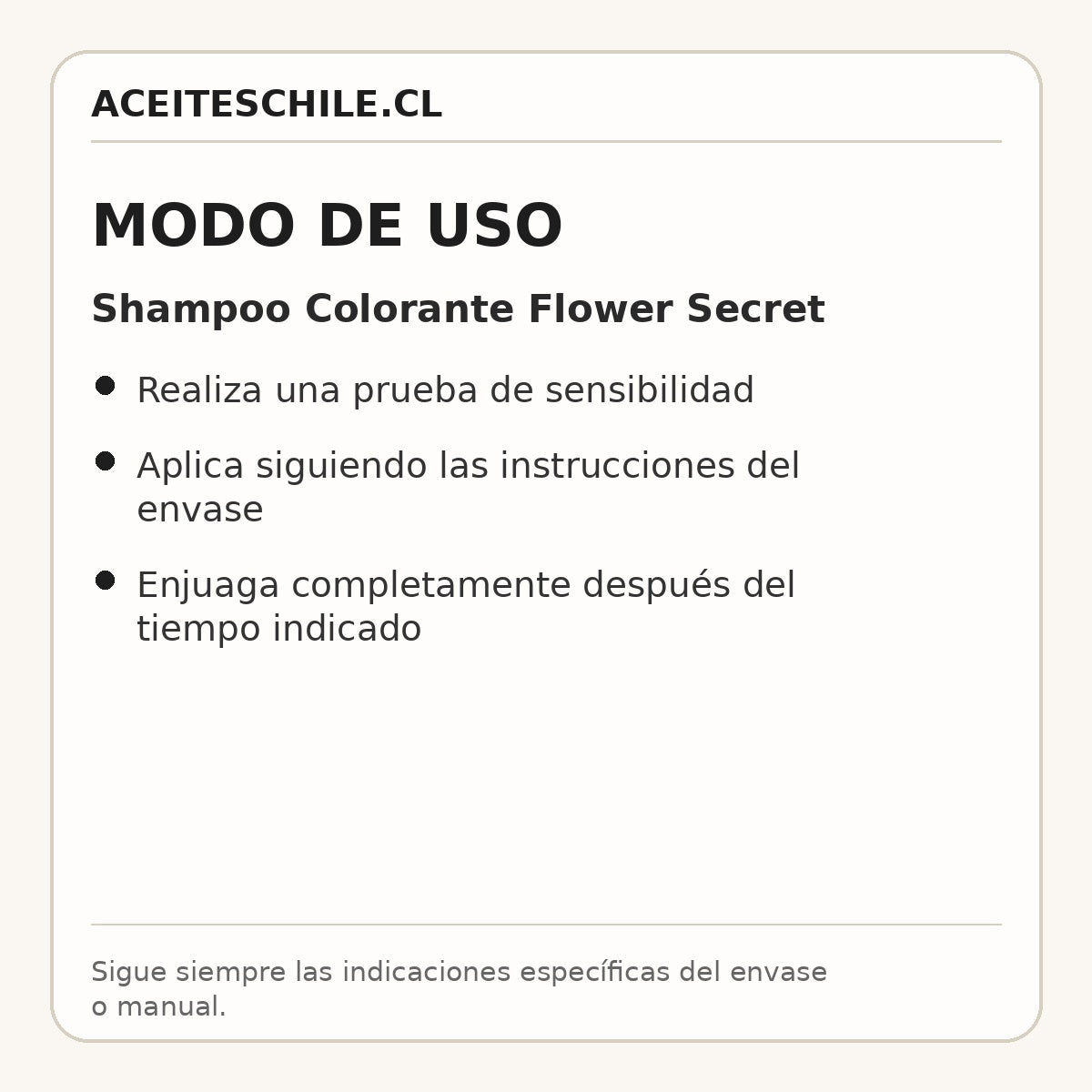 Modo de uso de Shampoo Colorante Flower Secret