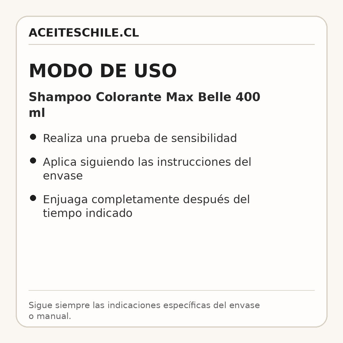 Modo de uso de Shampoo Colorante Max Belle 400 ml